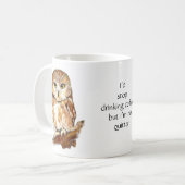 Funny Coffee, No Quitter, Quote Cute Owl Mok (Voorkant links)
