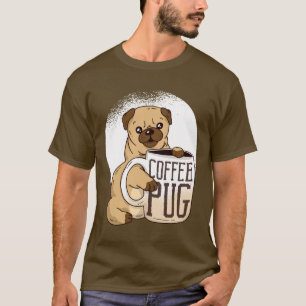 Funny Coffee PUG Hondenliefhebbers Graphic Cartoon T-shirt