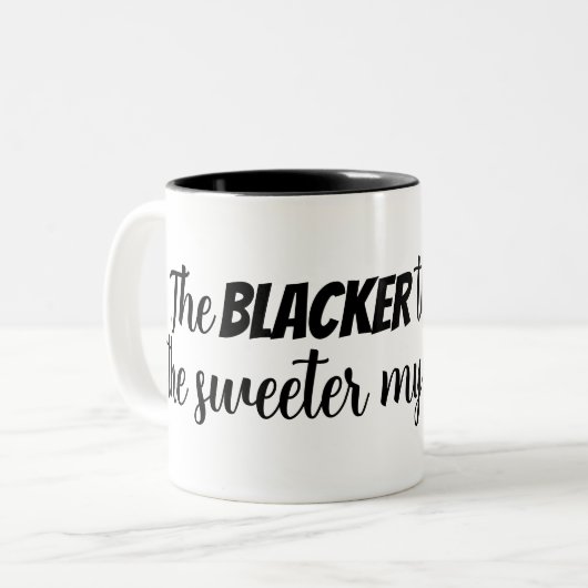 Funny Coffee Quote Mok (Voorkant links)