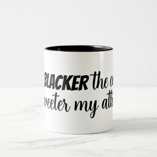 Funny Coffee Quote Mok (Center)