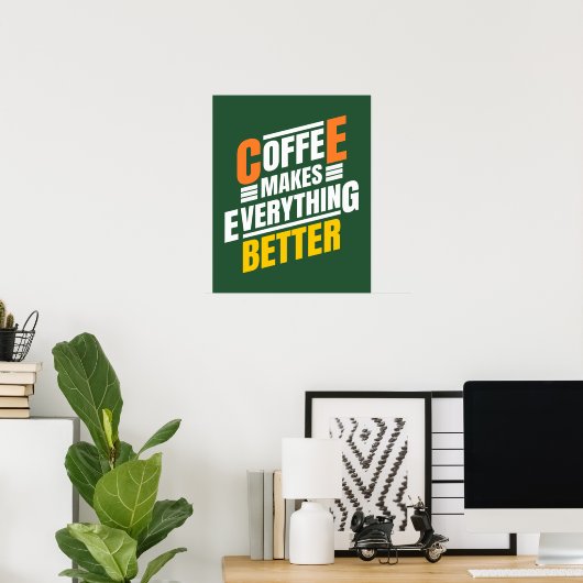 Funny Coffee Quote Poster (Thuiskantoor)