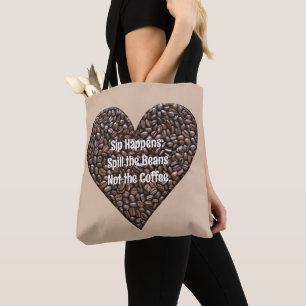 Funny Coffee Quote Tote Bag