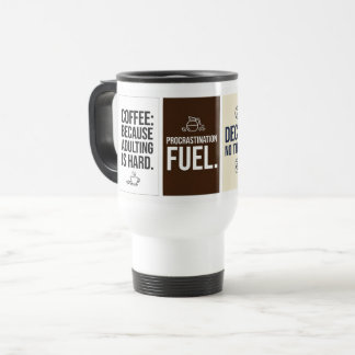 Funny Coffee Quote Travel Mug – Flat Typographic Reisbeker