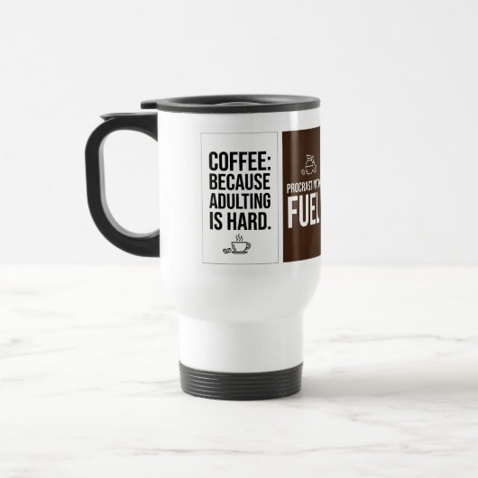 Funny Coffee Quote Travel Mug – Flat Typographic  Reisbeker (Links)