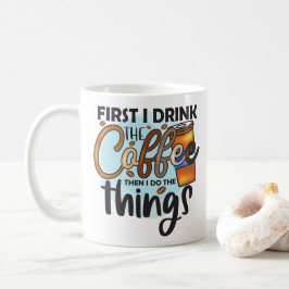Funny Coffee Quote Typografie Koffiemok