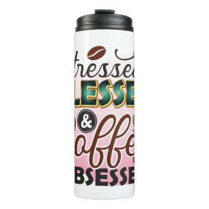 Funny Coffee Quotes Thermal Tumbler Thermosbeker