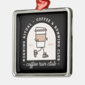 Funny coffee run club running lovers retro black metalen ornament (Links)