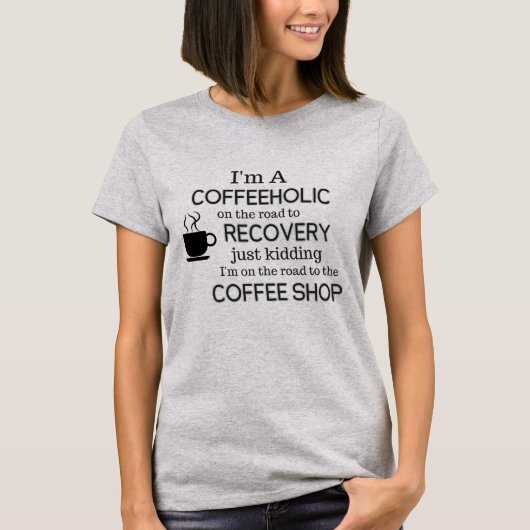 Funny Coffee Shirt (Voorkant)