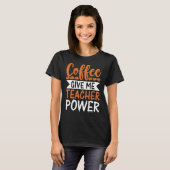 Funny Coffee Shirt voor Koffie Lovers en Baristas (Voorkant volledig)