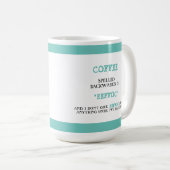 Funny Coffee Spelling Backwards is Eeffoc Funny Koffiemok (Voorkant rechts)