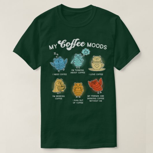 Funny Coffee T, Coffee Lover, Cute Owl T-shirt (Design voorkant)