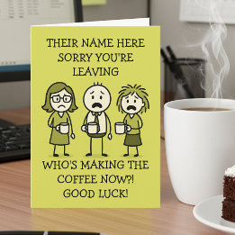 Funny Coffee-Themed Colleague Leaving Card Kaart