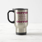 Funny Coffee Travel Mug | Meer als koffie Reisbeker (Links)