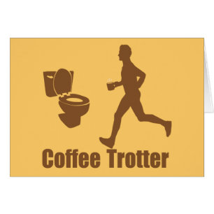 Funny Coffee Trotter