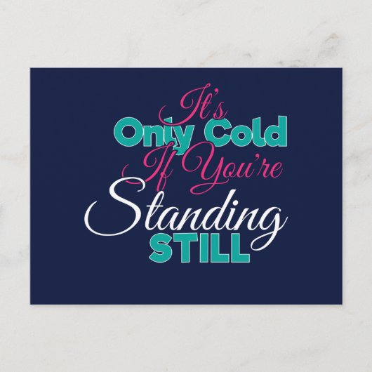 Funny Cold Weather Winter Hiking Quote Briefkaart (Voorkant)