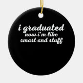 Funny College High School Afstuderen Gift Keramisch Ornament (Voorkant)