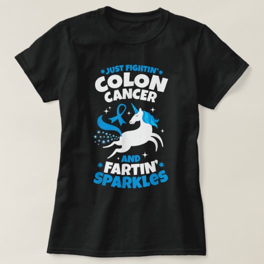 Funny Colon Cancer Fighter Fighter Unicorn Quote T-shirt (Design voorkant)