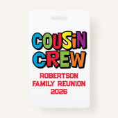 Funny Colorful Cousin Crew Family Reunion Badge (Voorkant)