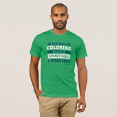 Funny Coloring T-Shirt (Voorkant volledig)