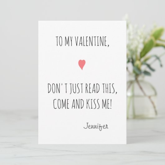 Funny come and Kiss me Boyvriend Husband Valentijn Feestdagenkaart (Staand voorkant)