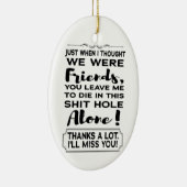 Funny CoMedewerker die Farewell verliet Vaarwel we Keramisch Ornament (Rechts)