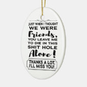 Funny CoMedewerker die Farewell verliet Vaarwel we Keramisch Ornament (Links)