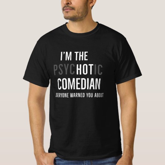 Funny Comedian T-shirt (Voorkant)
