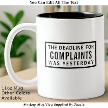 Funny Complaints Deadline, Modern Minimalist 