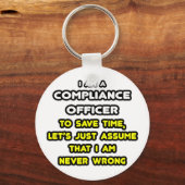 Funny Compliance Officer T-Shirts Sleutelhanger (Voorkant)