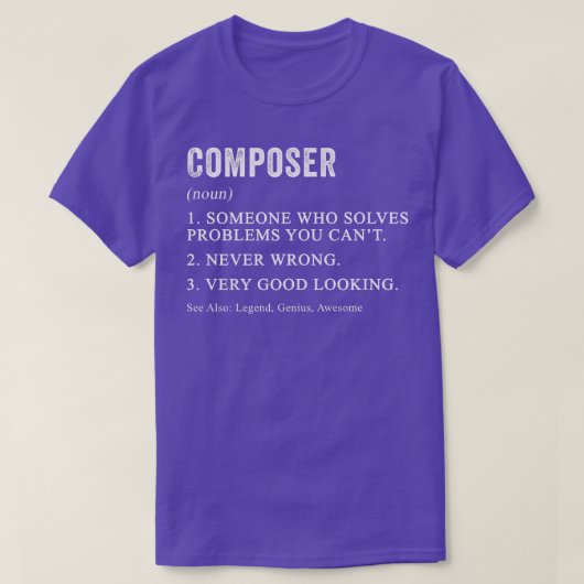 Funny Composer Definition Classical Music Composer T-shirt (Design voorkant)