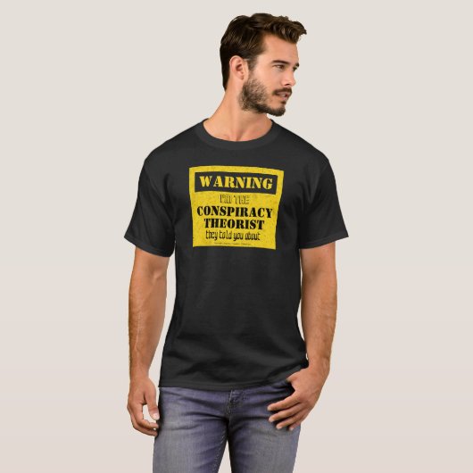 Funny compracy Theorist Warning Sign Deep State T-shirt (Voorkant volledig)