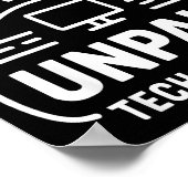 Funny Computer Engineer I'm My Family's Unpaid Tec Poster (Hoek)