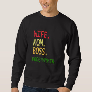 Funny Computer Programmer Geek Wife mama Boss Prog Trui