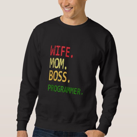 Funny Computer Programmer Geek Wife mama Boss Prog Trui (Voorkant)