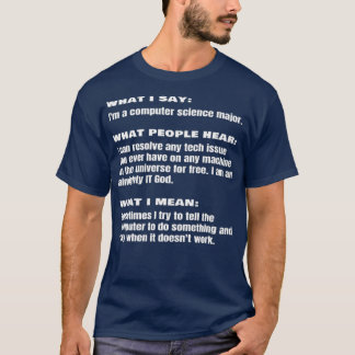 Funny Computer Science Major Student Engineer T-shirt