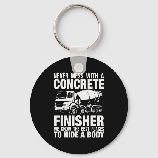 Funny Concrete Finisher Hide A Body Joke Mixer Tru Sleutelhanger (Voorkant)