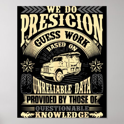 Funny Concrete Finisher We Do Presicion Guess Work Poster (Voorkant)