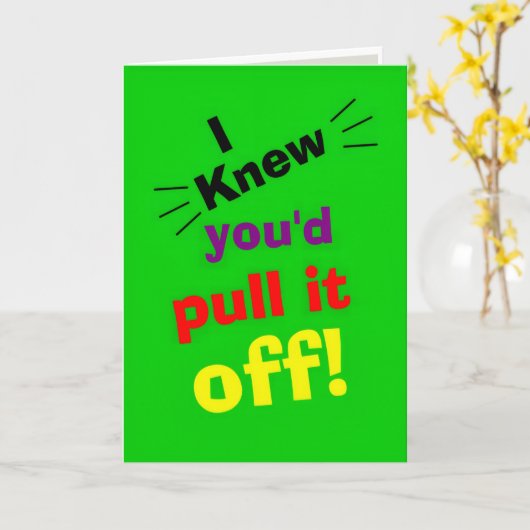 funny congratulations on achievement kaart (Gele Bloem)