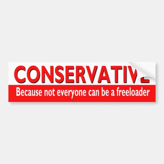 Funny CONSERVATIVE Bumpersticker (Voorkant)