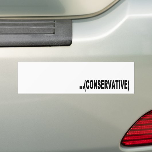 Funny Conservative Bumpersticker (Op auto)