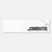Funny Conservative Bumpersticker (Voorkant)