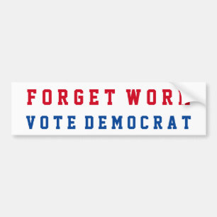 Funny Conservative Republican   Anti-democraat Bumpersticker