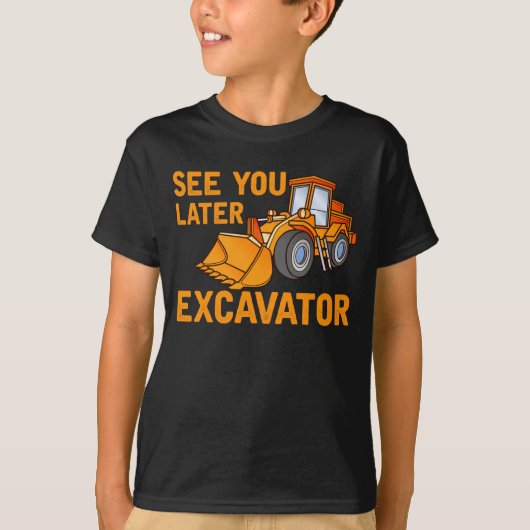 Funny Construction Excavator Gezegde Boys Toddler T-shirt (Voorkant)