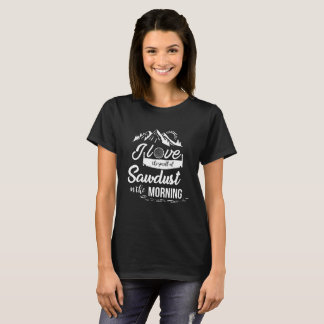 Funny Construction, Woodworking & Carpenter T-shir T-shirt