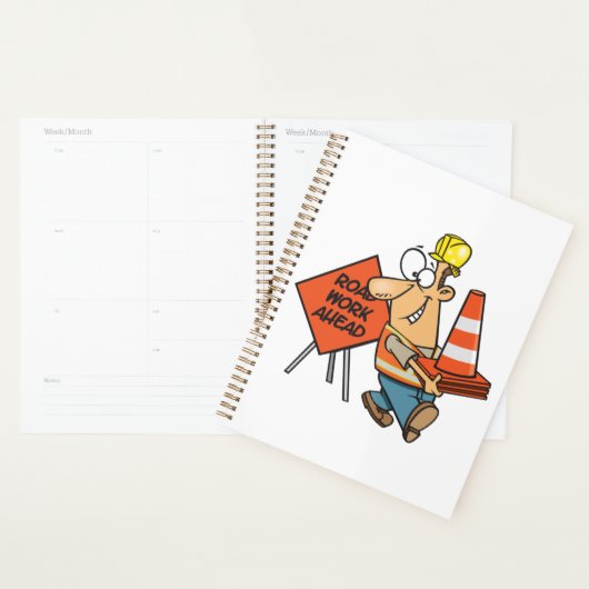 Funny Construction Worker Road Work Ahead Sign Planner (Display)