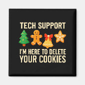 Funny Cookies Christmas Gingerbread Tech Suprt Men Magneet (Voorkant)