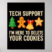 Funny Cookies Christmas Gingerbread Tech Suprt Men Poster (Voorkant)