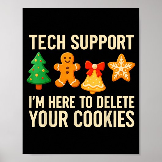 Funny Cookies Christmas Gingerbread Tech Suprt Men Poster (Voorkant)