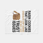 Funny Cookies Lover Quote Gift, Trust Raisin Cooki Fleece Deken (Voorkant (Horizontaal))
