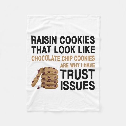 Funny Cookies Lover Quote Gift, Trust Raisin Cooki Fleece Deken (Voorkant)
